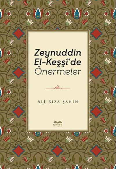 Zeynuddin El-Keşşi'de Önermeler