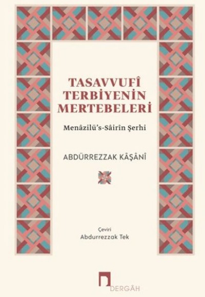 Tasavvufi Terbiyenin Mertebeleri Tasavvufi Terbiyenin Mertebeleri