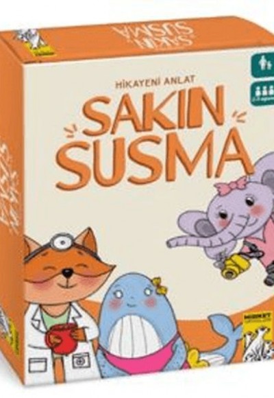 Sakın Susma!