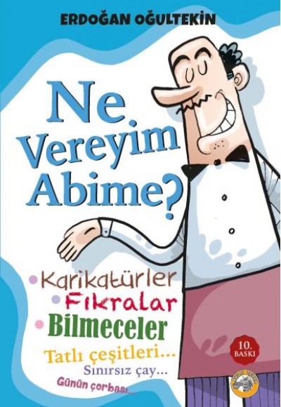 Ne Vereyim Abime?