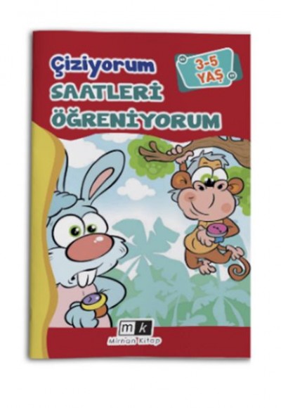 Çiziyorum Saatleri Öğreniyorum 3-5 yaş