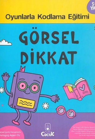 Görsel Dikkat 5+ Yaş Oyunlarla Kodlama Serisi