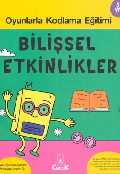 Bilişsel Etkinlikler 5+ Yaş Oyunlarla Kodlama