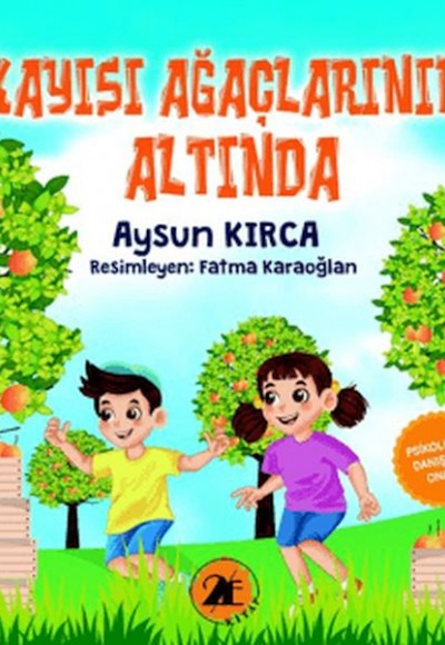 Kayısı Ağaçlarının Altında