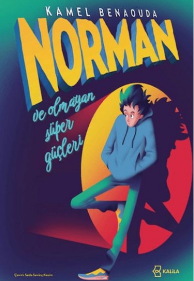 Norman ve Olmayan Süper Güçleri
