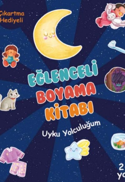 Eğlenceli Boyama Kitabı - Uyku Yolculuğum