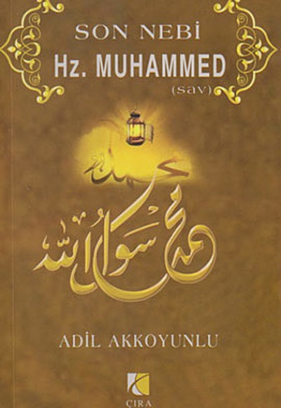 Son Nebi Hz. Muhammed (SAV)