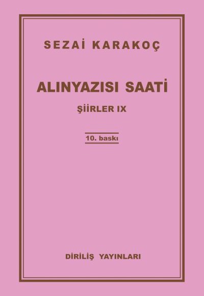 Şiirler 9 - Alınyazısı Saati