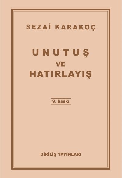 Unutuş ve Hatırlayış