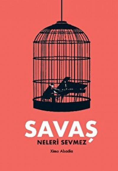 Savaşa Farklı Bir Bakış