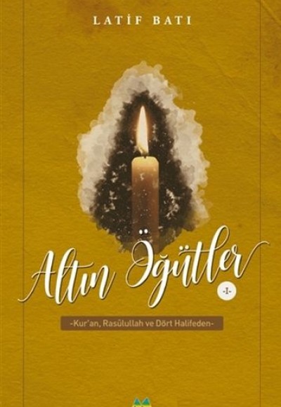 Altın Öğütler 1