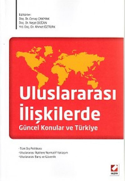 Uluslararası İlişkilerde Güncel Konular ve Türkiye