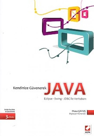 Kendinize Güvenerek Java