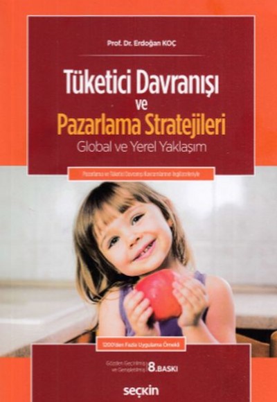 Tüketici Davranışı ve Pazarlama Stratejileri