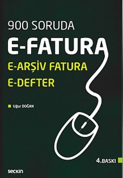 900 Soruda E-Fatura / E-Arşiv Fatura / E-Defter