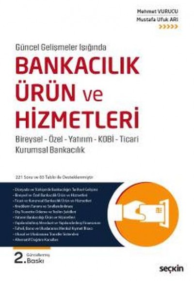 Güncel Gelişmeler Işığında Bankacılık Ürün ve Hizmetleri