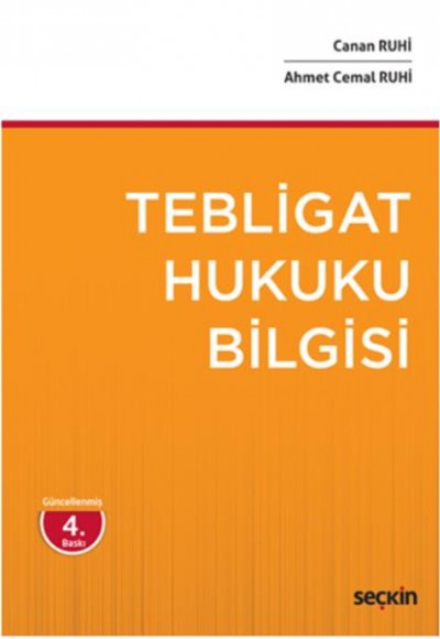 Tebligat Hukuku Bilgisi