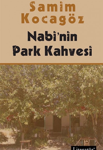 Nabi’nin Park Kahvesi