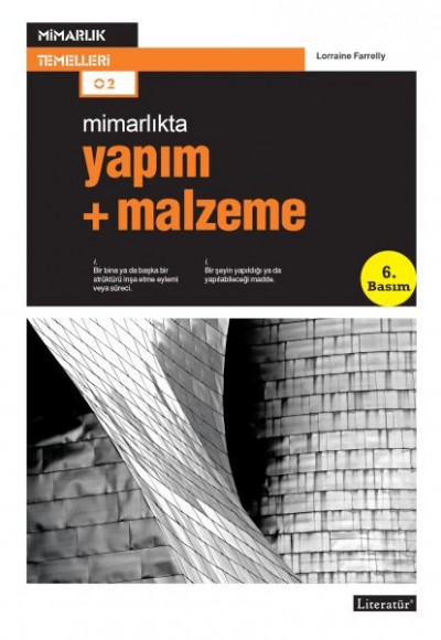 Yapım + Malzeme