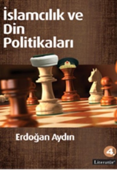 İslamcılık ve Din Politikaları