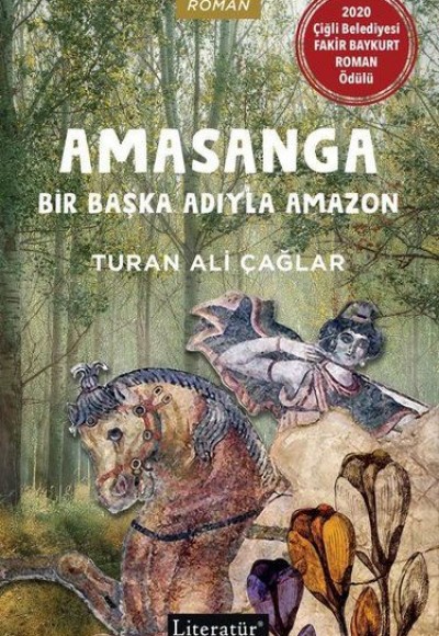 Amasanga - Bir Başka Adıyla Amazon