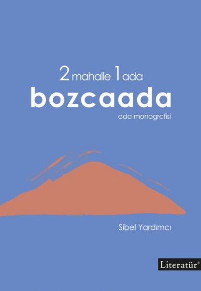 2 Mahalle 1 Ada Bozcaada