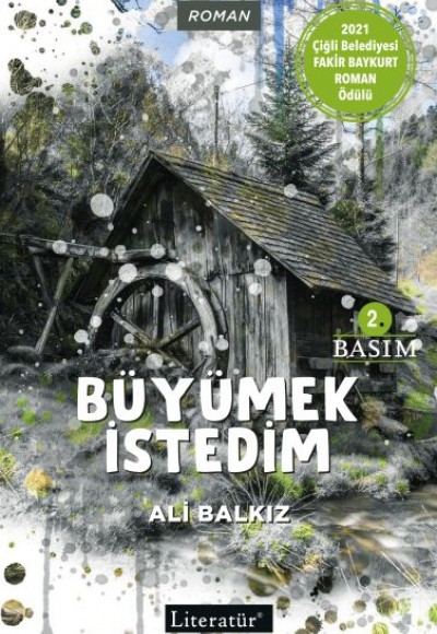 Büyümek İstedim