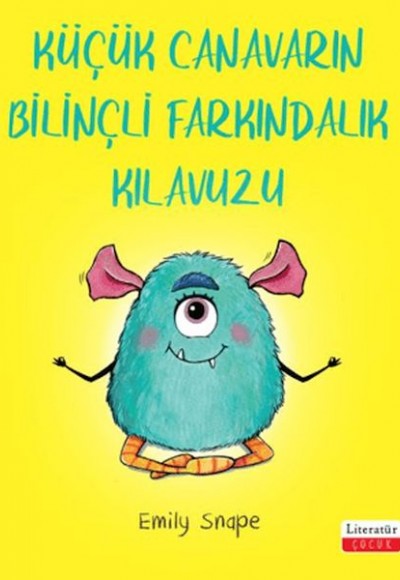 Küçük Canavarın Bilinçli Farkındalık Kılavuzu