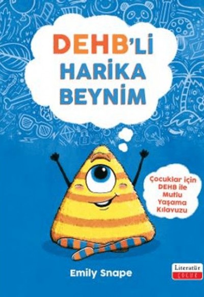 DEHB’li Harika Beynim