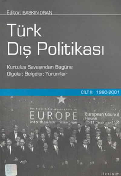 Türk Dış Politikası Cilt 2: 1980-2001 (Ciltli)