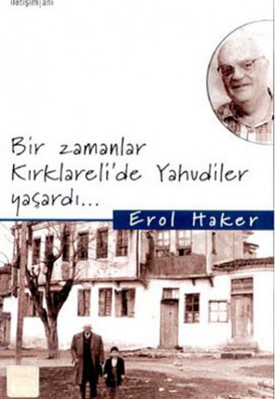 Bir Zamanlar Kırklareli’de Yahudiler Yaşardı