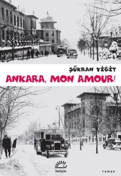 Ankara, Mon Amour!