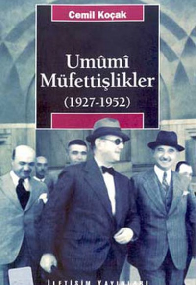 Umumi Müfettişlikler (1927-1952)