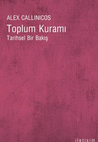 Toplum Kuramı Tarihsel Bir Bakış