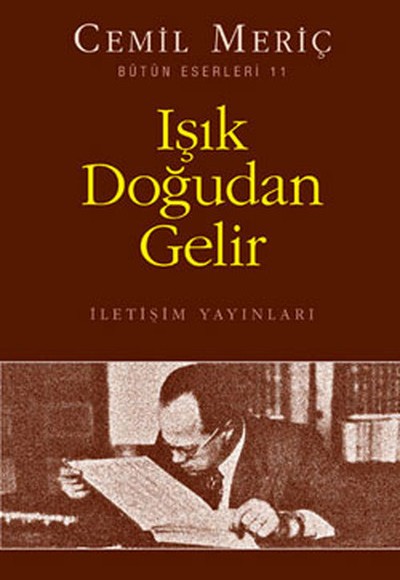 Işık Doğudan Gelir