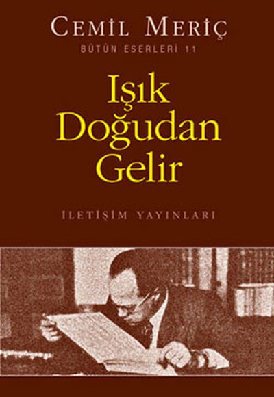 Işık Doğudan Gelir