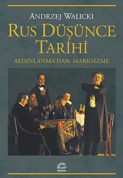 Rus Düşünce Tarihi  Aydınlanma'dan Marksizme