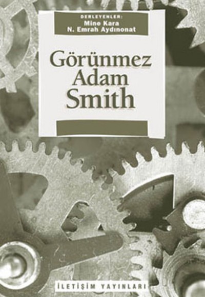 Görünmez Adam Smith