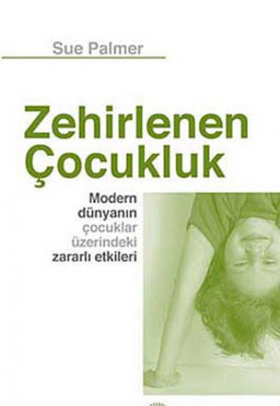 Zehirlenen Çocukluk