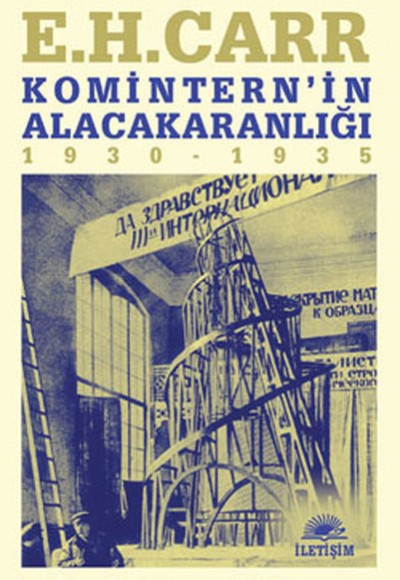 Komintern'in Alacakaranlığı (1930-1935)