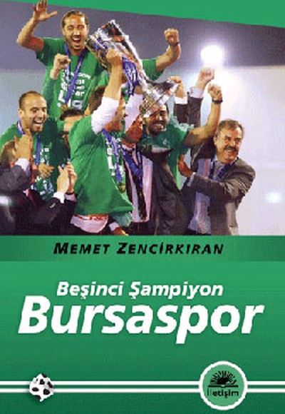 Beşinci Şampiyon Bursaspor