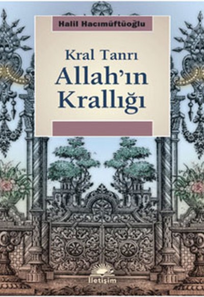 Allah'ın Krallığı Kral Tanrı