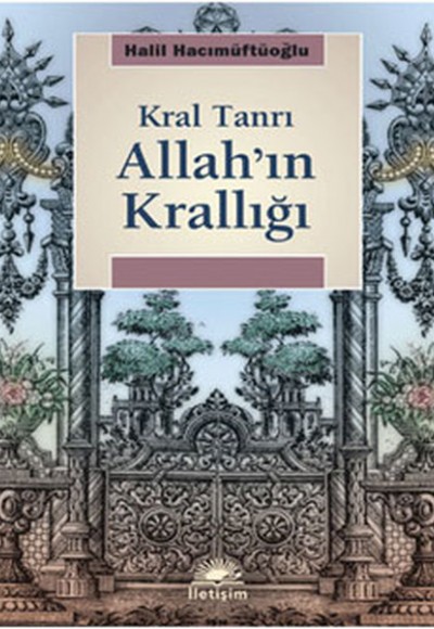 Allah'ın Krallığı Kral Tanrı