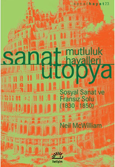 Sanat Ütopya Mutluluk Hayalleri  Sosyal Sanat ve Fransız Solu (1830-1850)