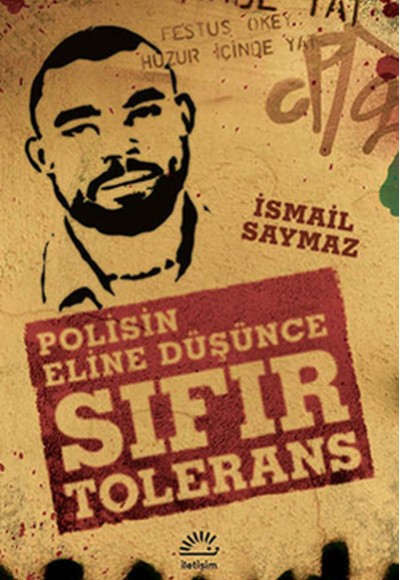 Sıfır Tolerans  Polisin Eline Düşünce