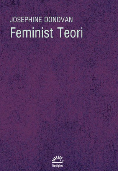 Feminist Teori  Amerikan Feminizminin Entelektüel Gelenekleri