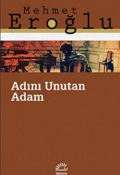 Adını Unutan Adam