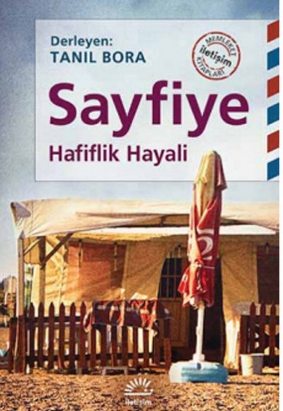 Sayfiye  Hafiflik Hayali