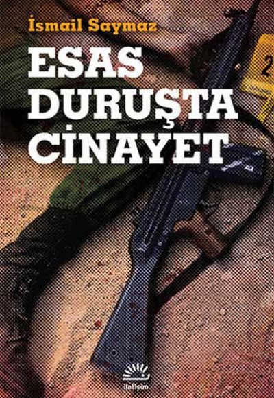 Esas Duruşta Cinayet