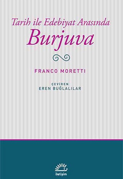 Tarih ile Edebiyat Arasında Burjuva